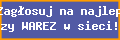 Zag�osuj na najlepszy WAREZ w sieci!!